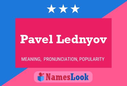 Affiche de nom Pavel Lednyov