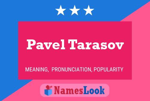 Affiche de nom Pavel Tarasov