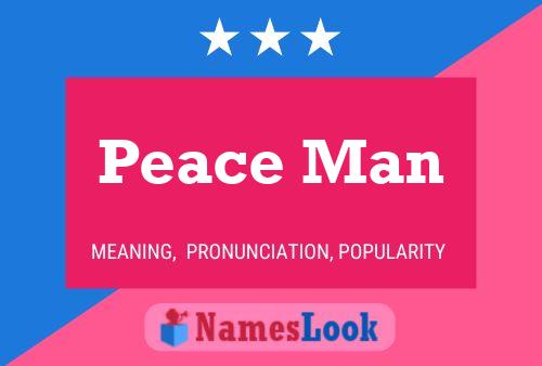 Affiche de nom Peace Man