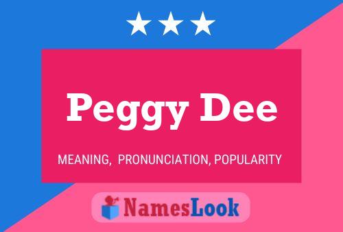 Affiche de nom Peggy Dee