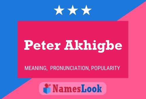 Affiche de nom Peter Akhigbe