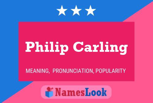 Affiche de nom Philip Carling