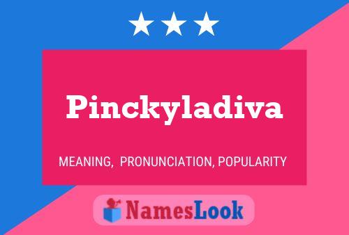 Affiche de nom Pinckyladiva