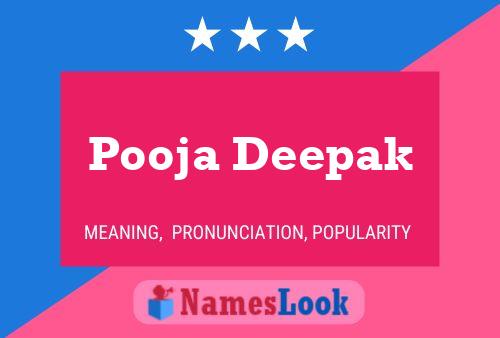 Affiche de nom Pooja Deepak