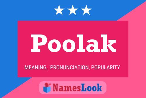 Affiche de nom Poolak