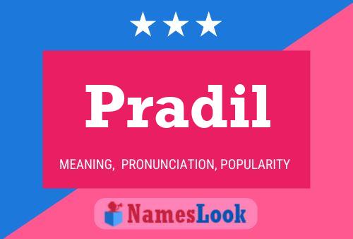 Affiche de nom Pradil