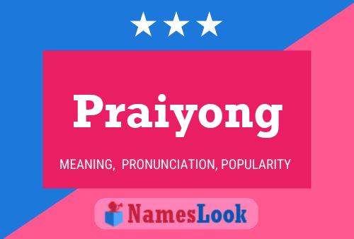 Affiche de nom Praiyong