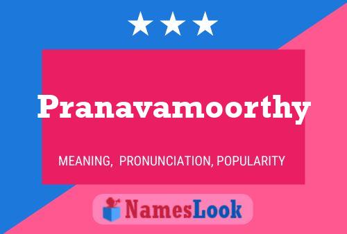 Affiche de nom Pranavamoorthy