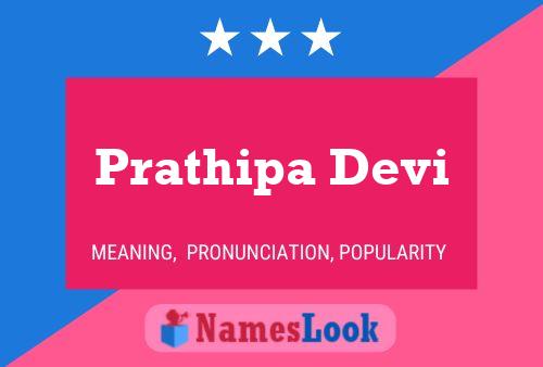 Affiche de nom Prathipa Devi