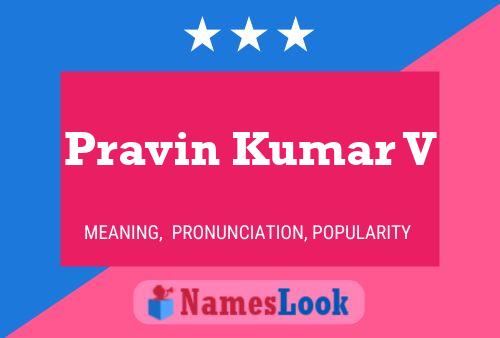 Affiche de nom Pravin Kumar V