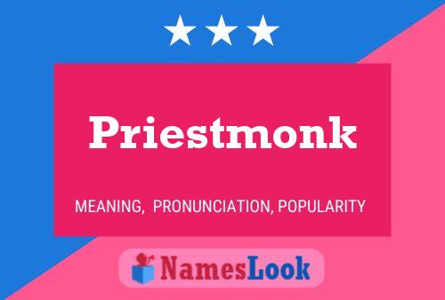 Affiche de nom Priestmonk