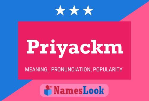 Affiche de nom Priyackm