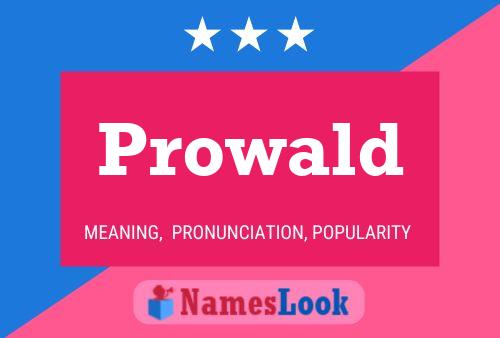 Affiche de nom Prowald