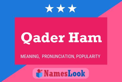 Affiche de nom Qader Ham