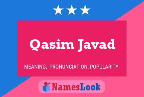 Affiche de nom Qasim Javad