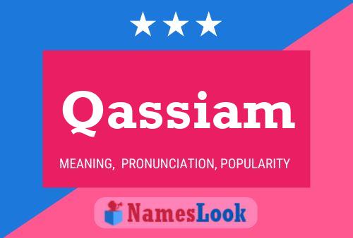 Affiche de nom Qassiam