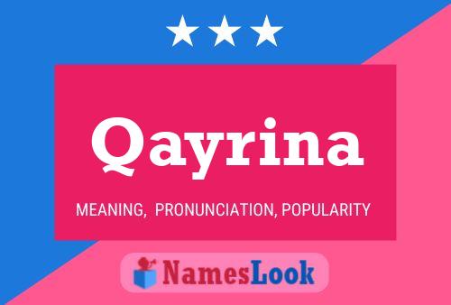 Affiche de nom Qayrina