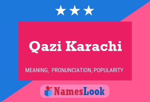 Affiche de nom Qazi Karachi