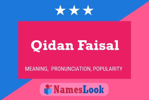 Affiche de nom Qidan Faisal