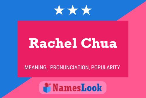 Affiche de nom Rachel Chua