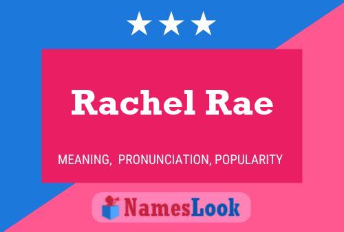 Affiche de nom Rachel Rae