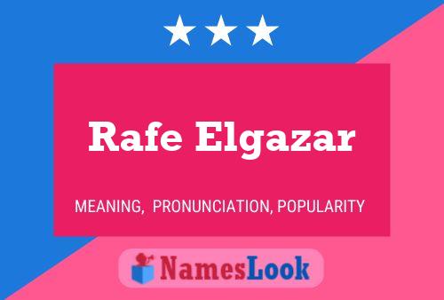 Affiche de nom Rafe Elgazar