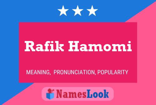 Affiche de nom Rafik Hamomi