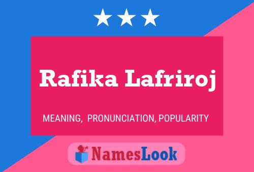 Affiche de nom Rafika Lafriroj