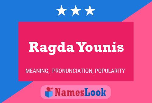 Affiche de nom Ragda Younis