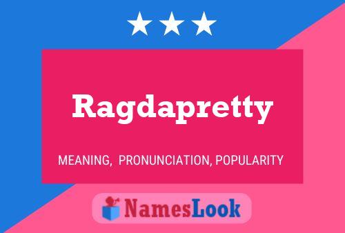 Affiche de nom Ragdapretty