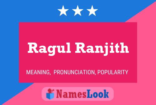 Affiche de nom Ragul Ranjith