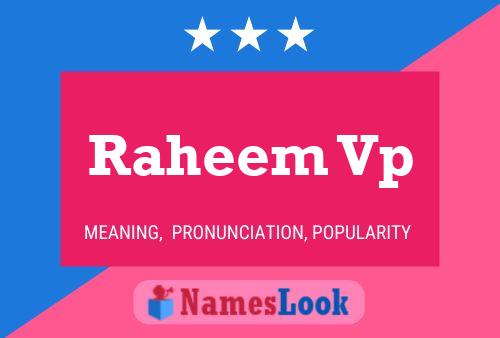 Affiche de nom Raheem Vp