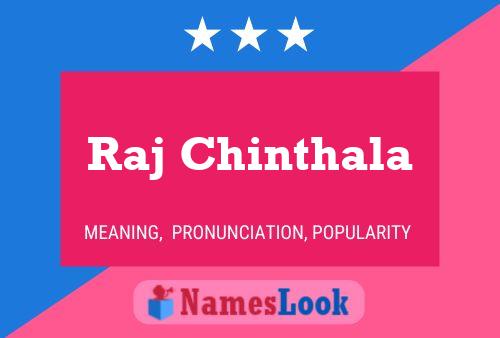 Affiche de nom Raj Chinthala