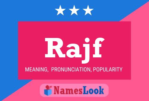 Affiche de nom Rajf