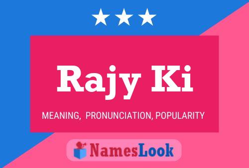 Affiche de nom Rajy Ki