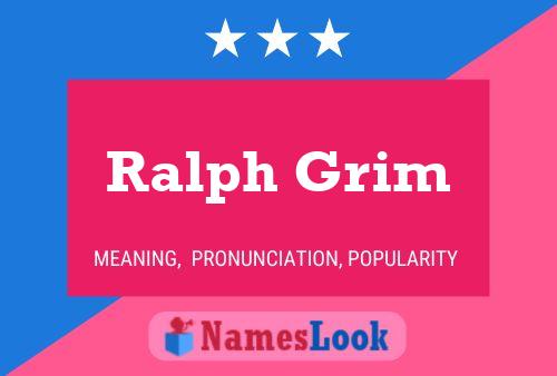 Affiche de nom Ralph Grim