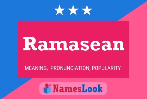 Affiche de nom Ramasean