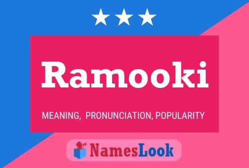 Affiche de nom Ramooki