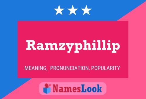 Affiche de nom Ramzyphillip