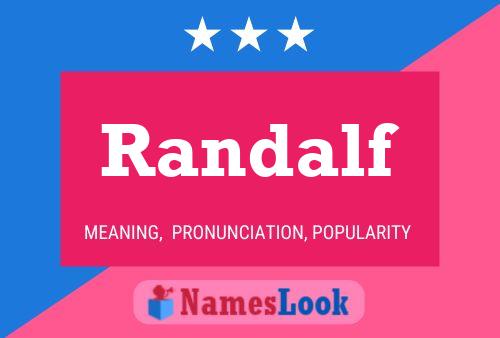 Affiche de nom Randalf