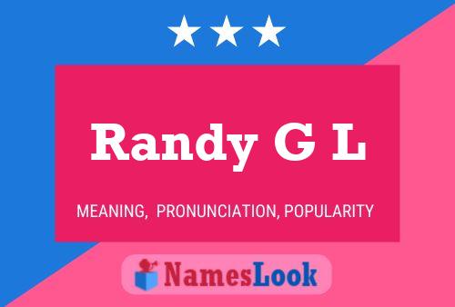 Affiche de nom Randy G L