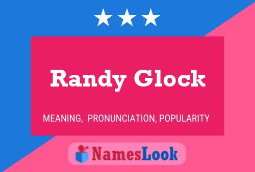 Affiche de nom Randy Glock