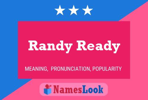 Affiche de nom Randy Ready