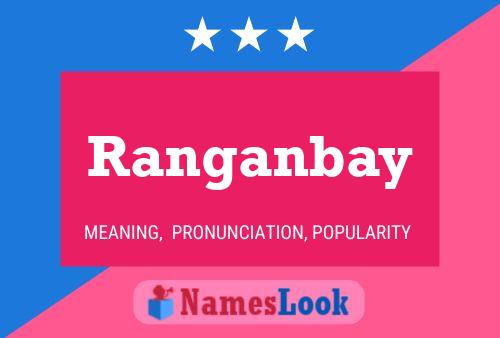 Affiche de nom Ranganbay