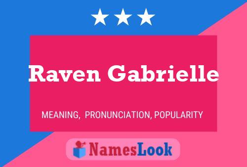 Affiche de nom Raven Gabrielle