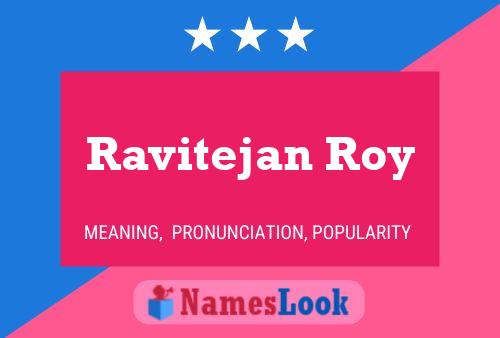 Affiche de nom Ravitejan Roy