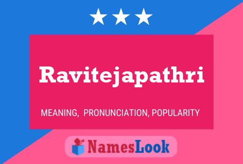 Affiche de nom Ravitejapathri