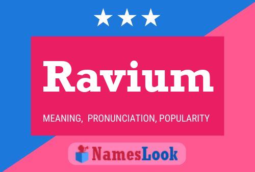 Affiche de nom Ravium