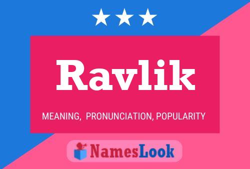 Affiche de nom Ravlik