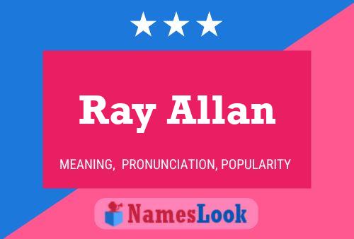 Affiche de nom Ray Allan